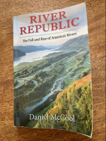 Community Book Discussion: River Republic by Daniel McCool 8/24/22